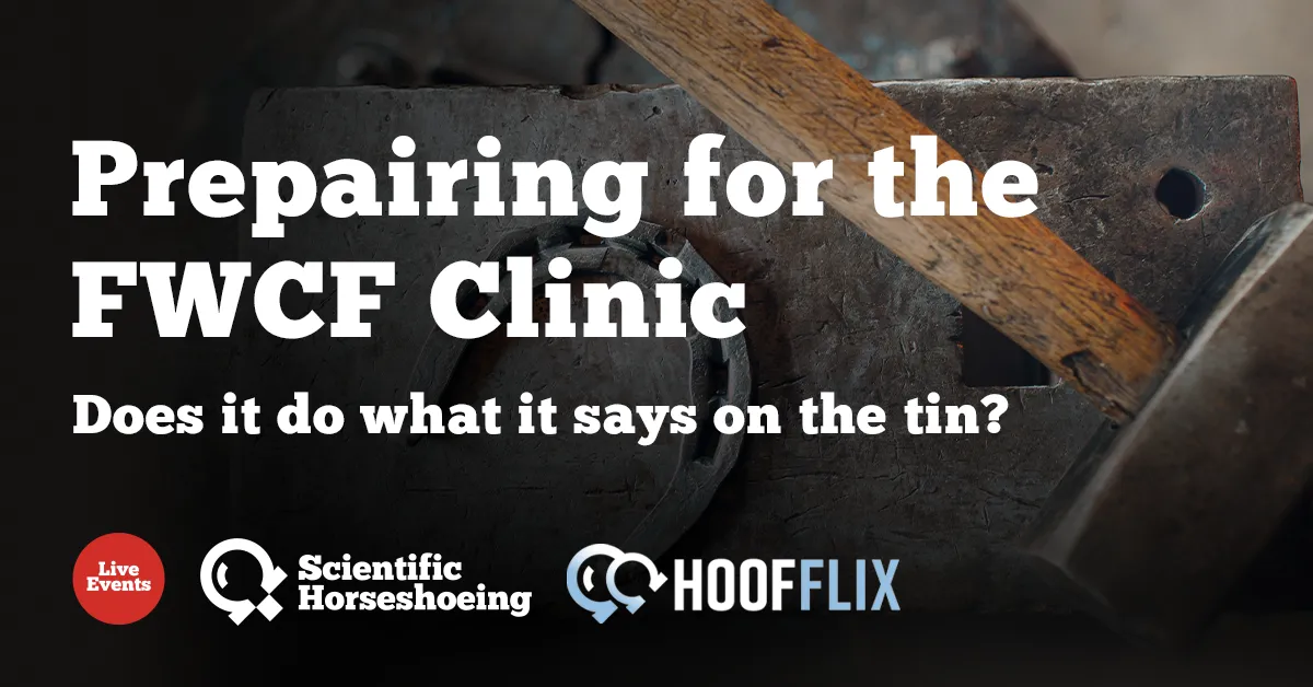 Prepairing for the FWCF Clinic